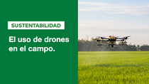 PY-el-uso-de-drones-en-el-campo-TEASER
