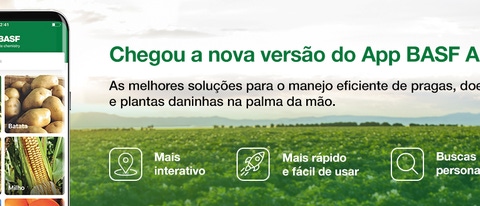 Chegou a nova versão do APP BASF Agro Brasil Chegou a nova versão do APP BASF Agro Brasil